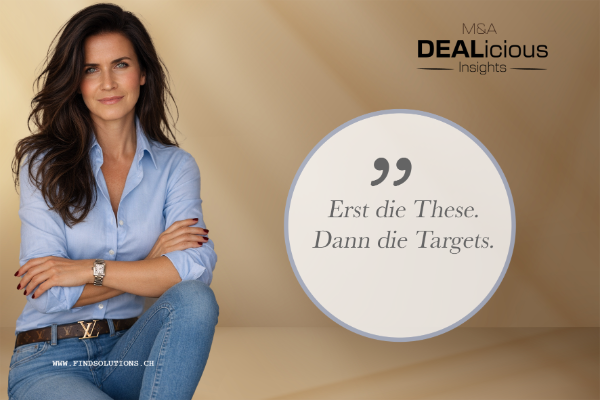 Erst die These. Dann die Targets.