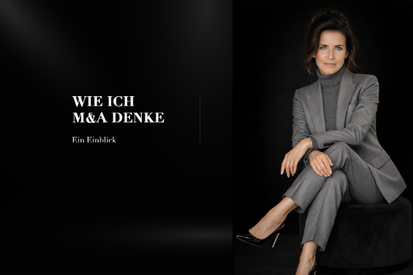 Wie ich M&A denke